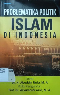 Image of Problematika Politik Islam di Indonesia